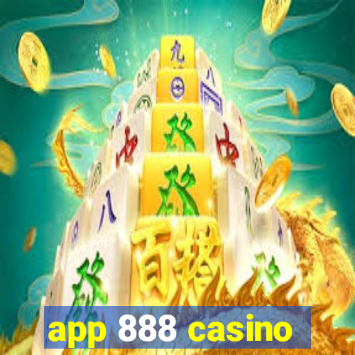 app 888 casino